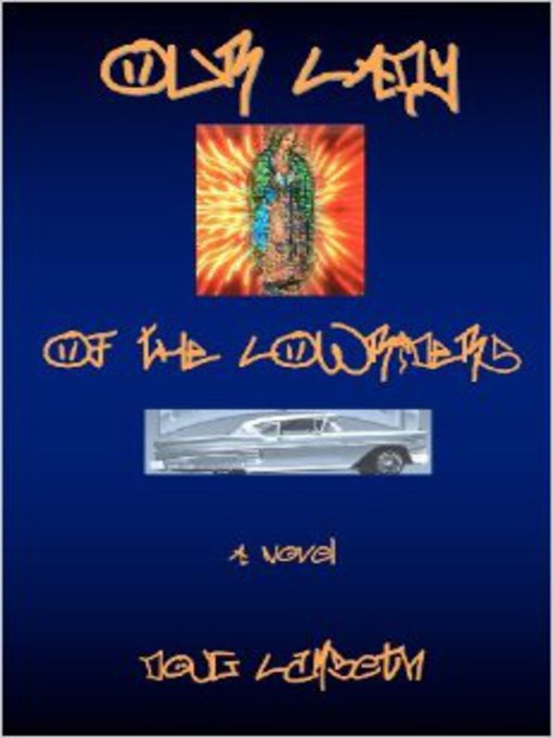 Cover image for Our Lady of the Lowriders